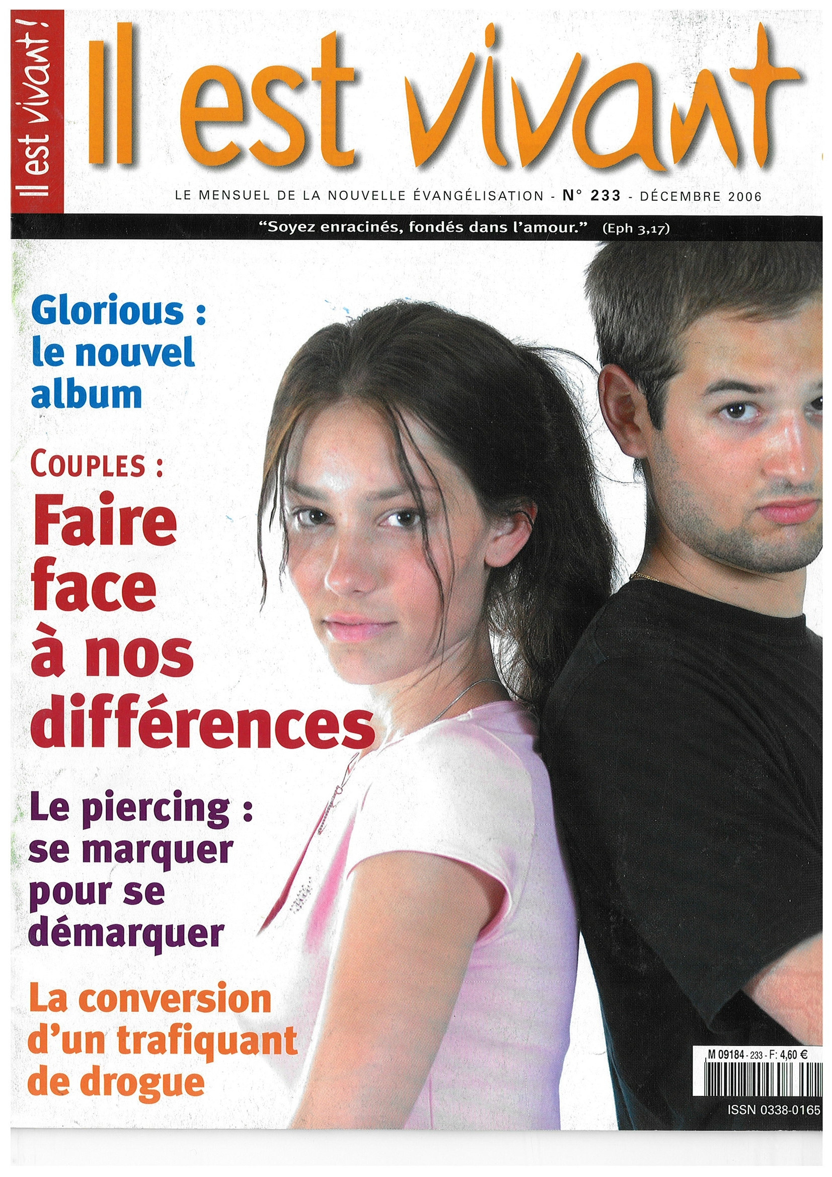 N 233 - IL EST VIVANT - FAIRE FACE A NOS DIFFERENCES