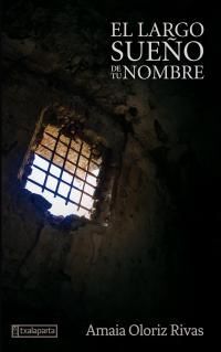 LARGO SUEYO DE TU NOMBRE, EL