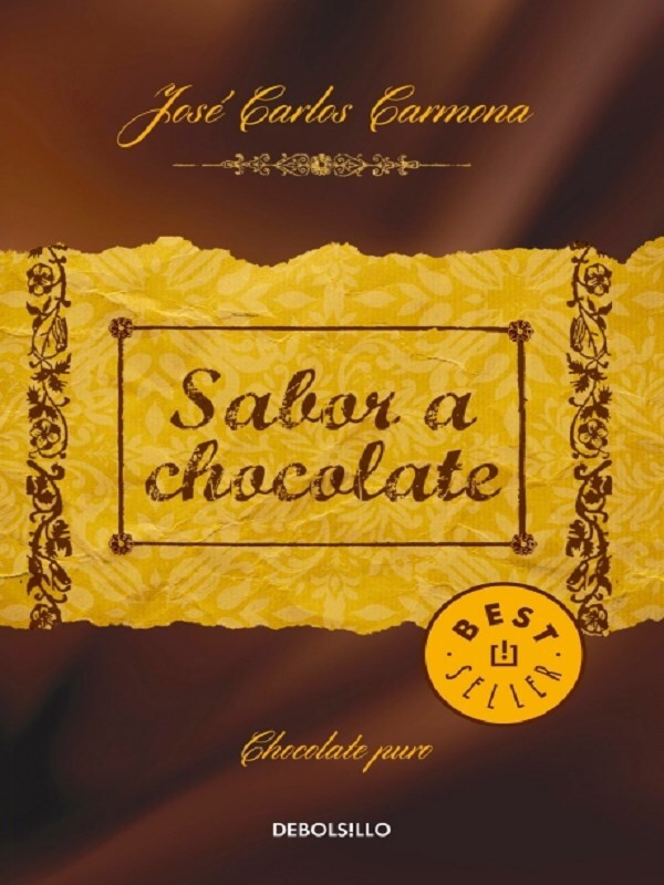 Sabor a chocolate / The Taste of Chocolate