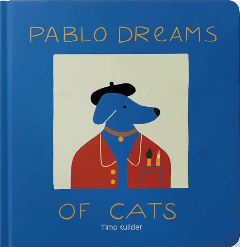 Pablo Dreams of Cats /anglais