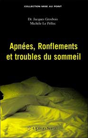 Apnées. ronflements et troubles du sommeil