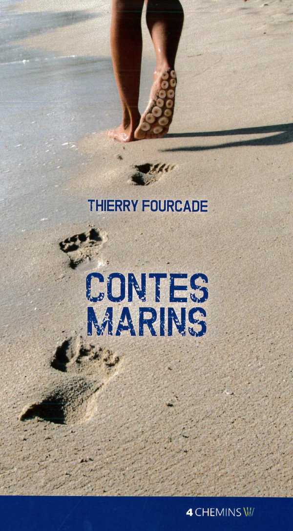 Contes marins - histoires presque vraies