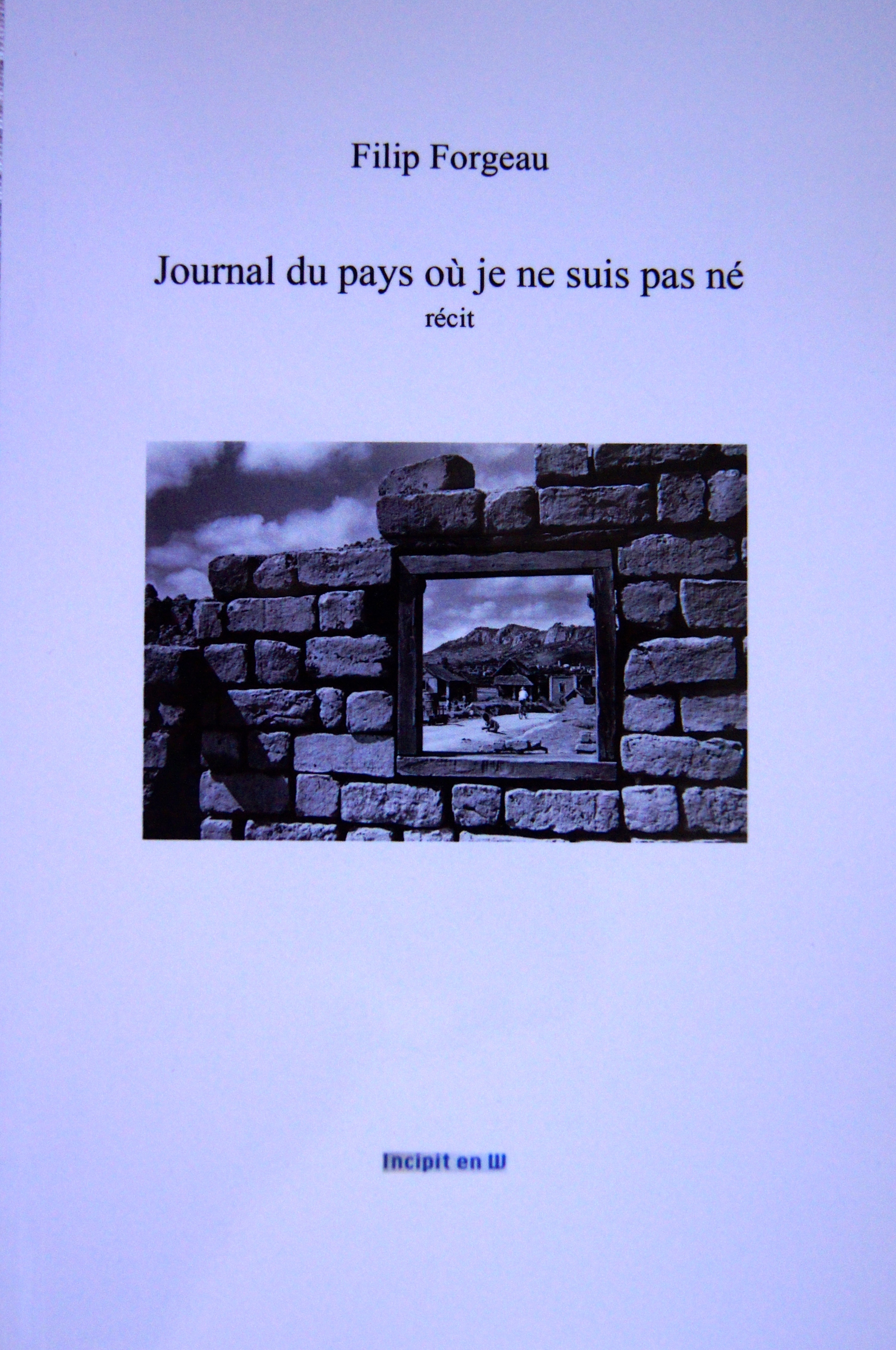 Journal du pays où je ne suis pas né