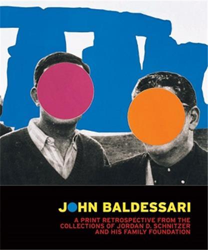 John Baldessari: Print Retrospective /anglais