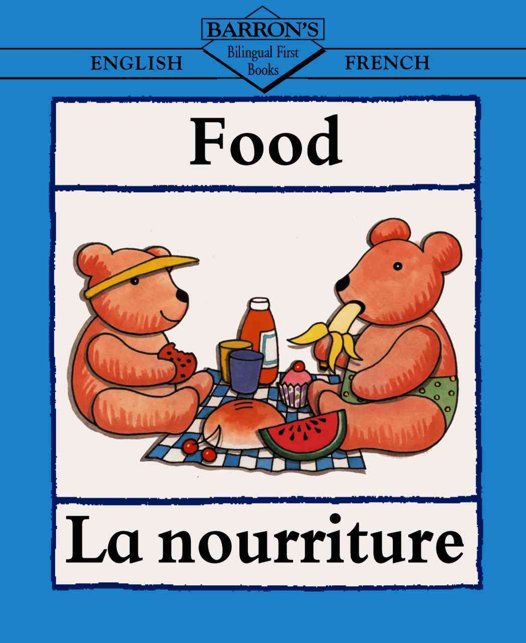 FOOD/LA NOURRITURE