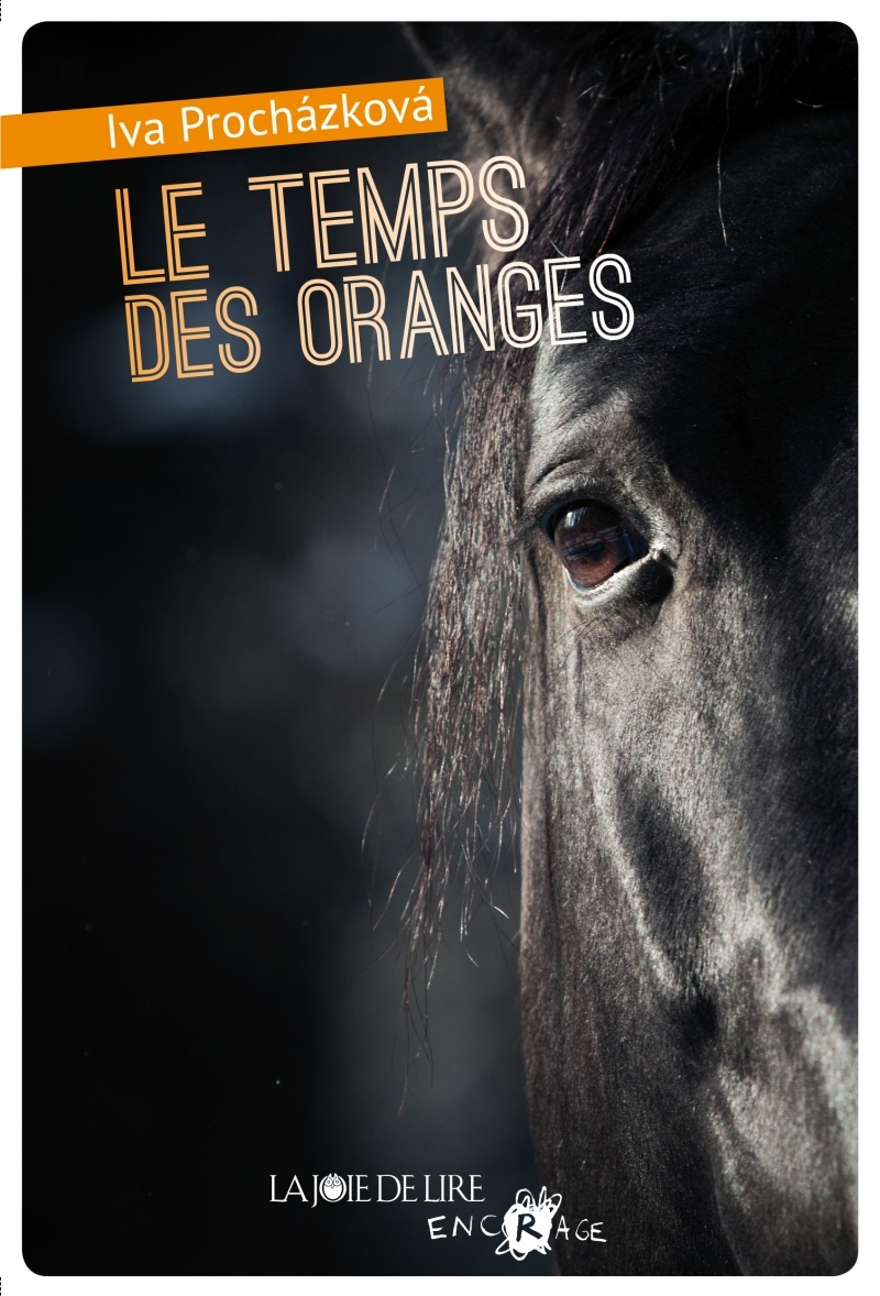 LE TEMPS DES ORANGES