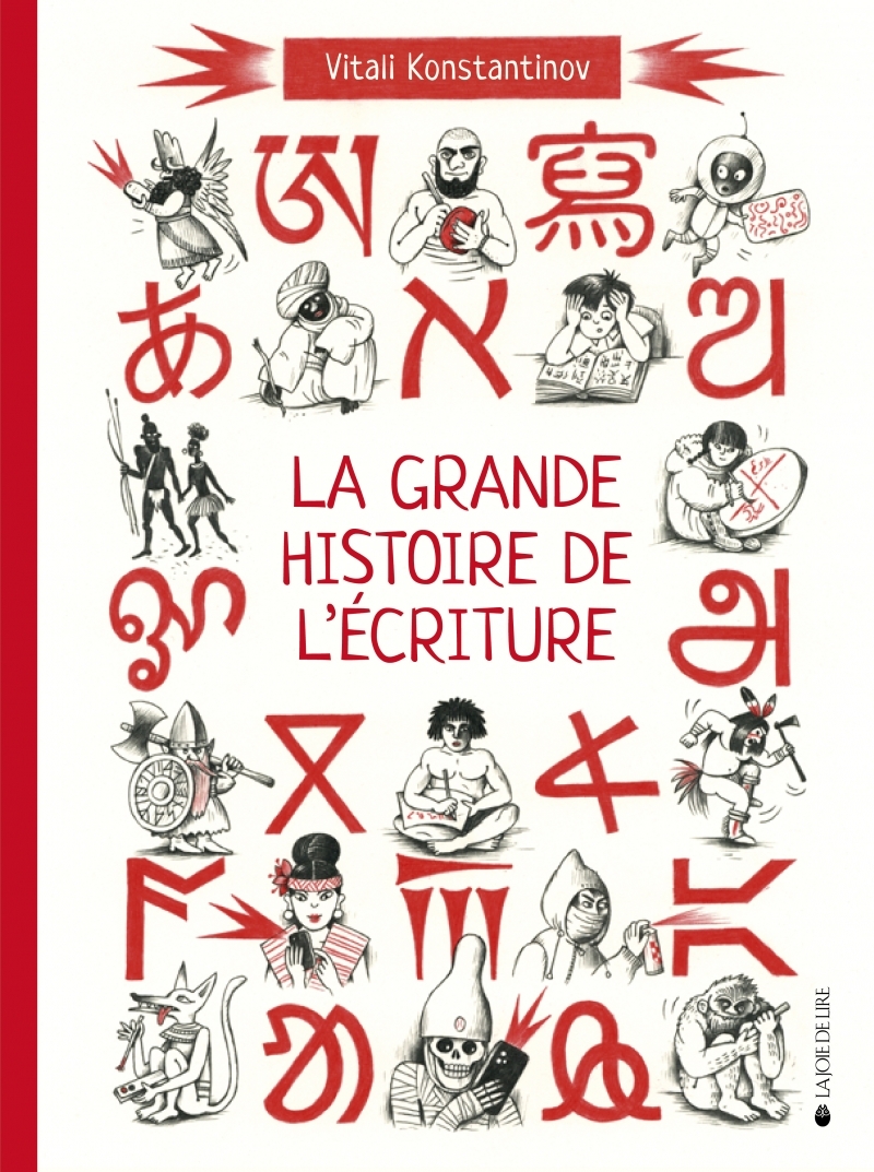 La grande histoire de l'écriture - De l'écriture cunéiforme
