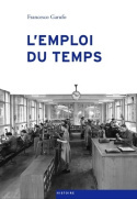 L'emploi du temps - l'industrie horlogère suisse et l'immigration, 1930-1980