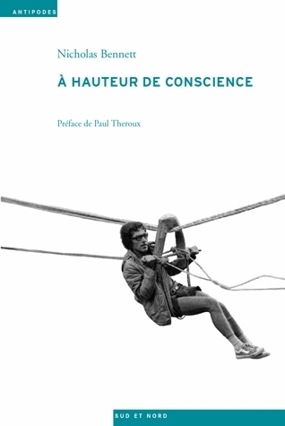 À hauteur de conscience - une vie au service de l'éducation et du développement