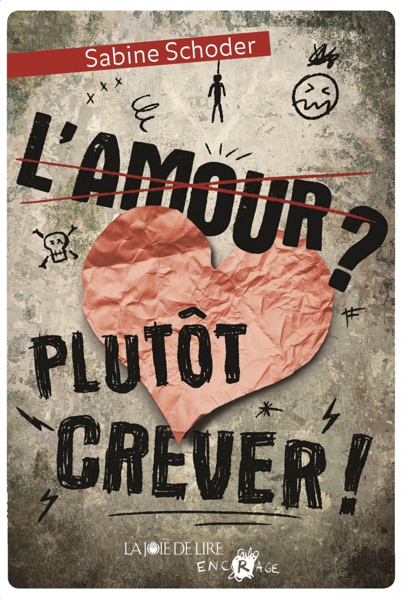 L'amour ? Plutôt crever