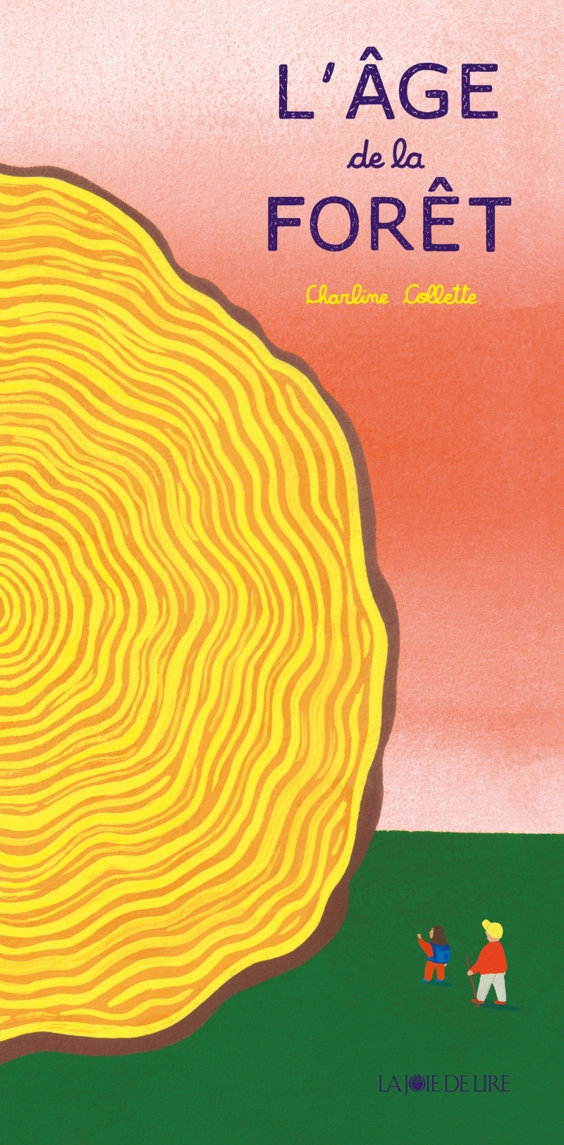 L'âge de la forêt