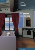 REVUE HISTORIQUE VAUDOISE, N 122/2014. LA CULTURE DES MUSEES