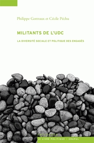 Militants de l'UDC - la diversité sociale et politique des engagés