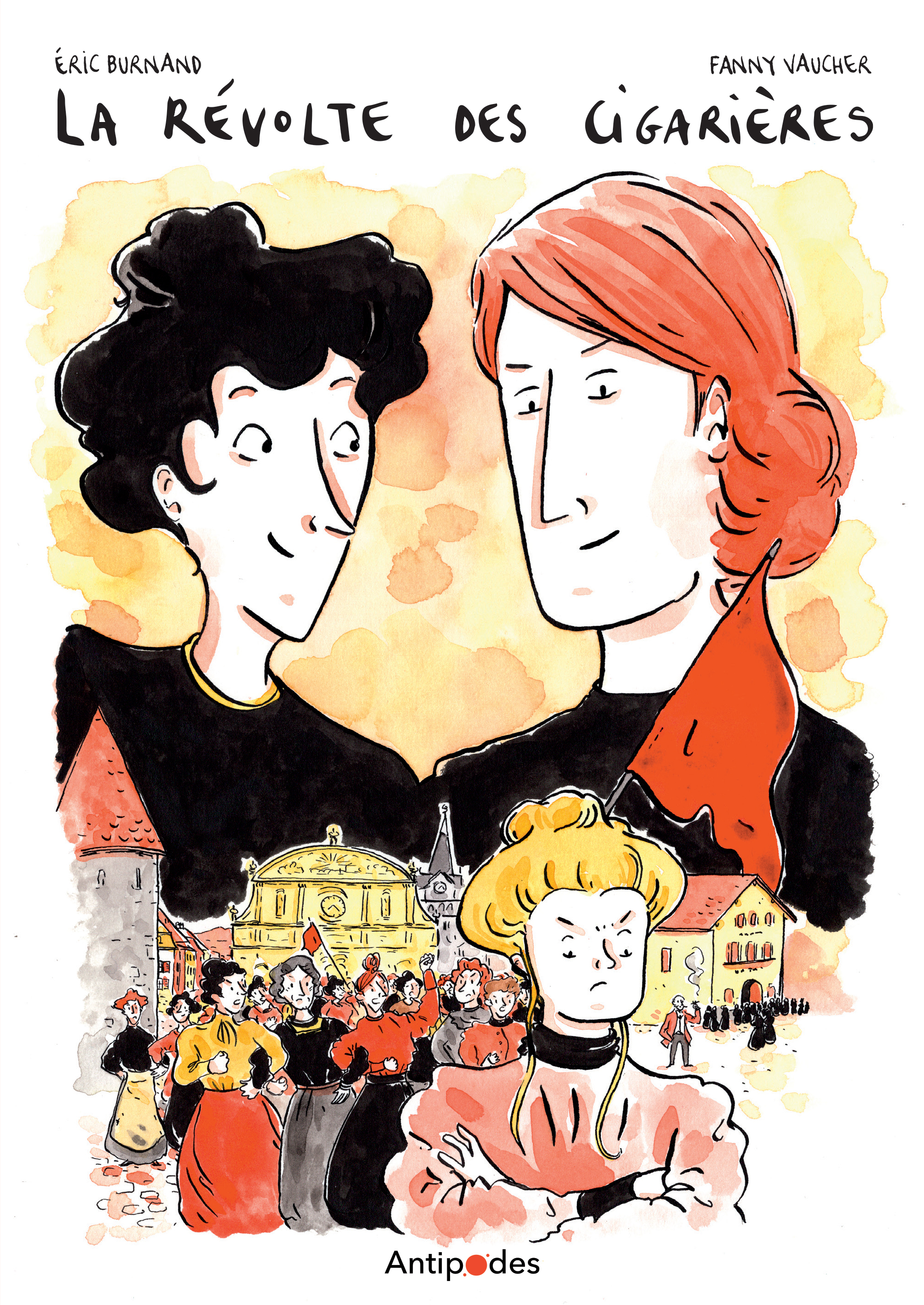 LA REVOLTE DES CIGARIERES