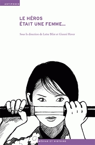 Le héros était une femme - le genre de l'aventure