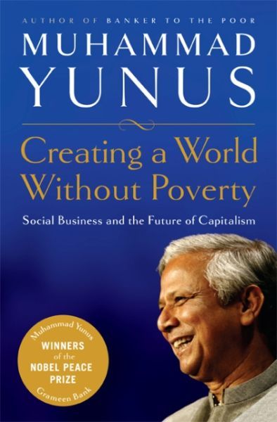 Creating a World Without Poverty