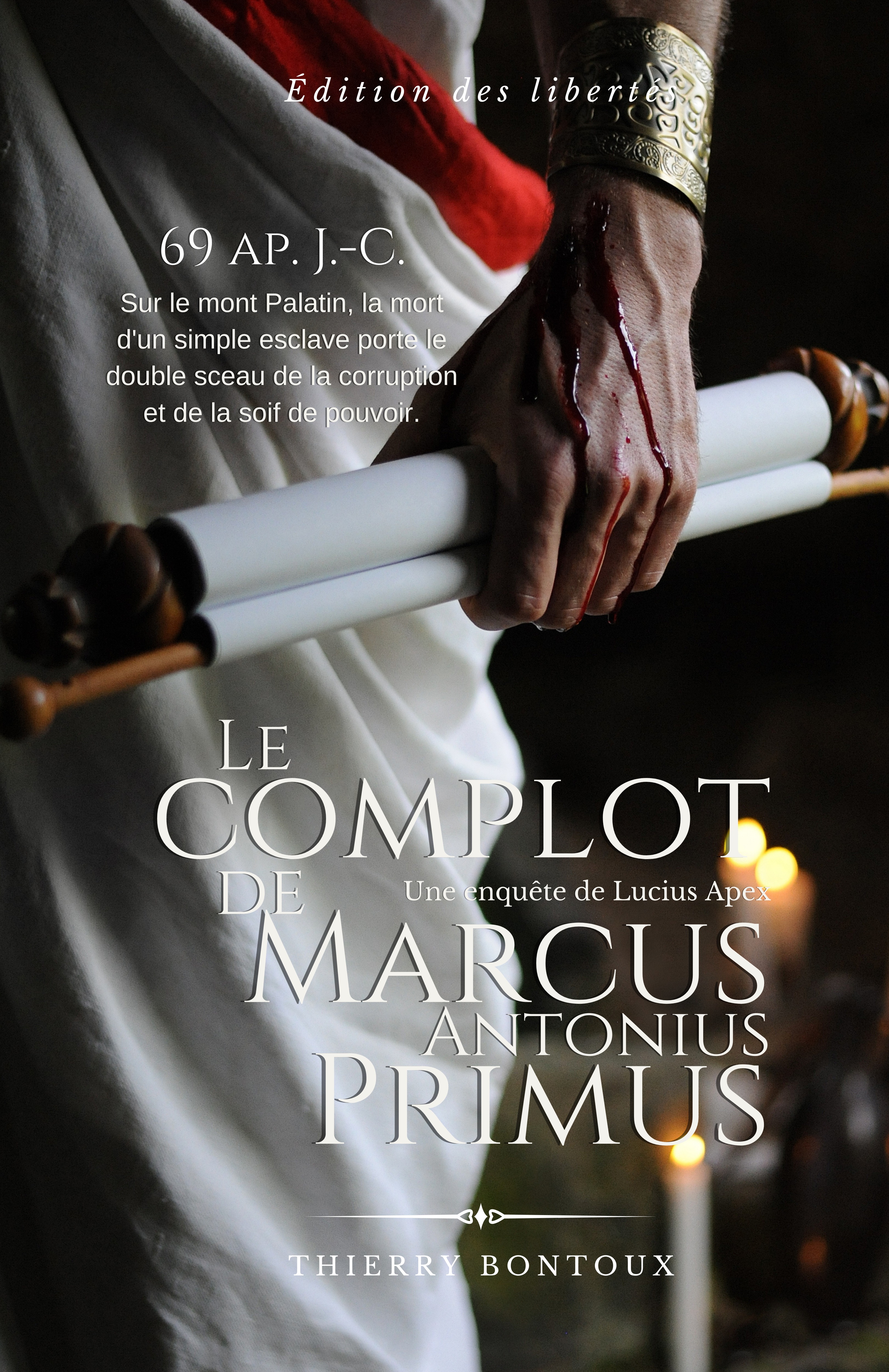 Le Complot de Marcus Antonius Primus