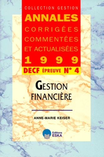 DECF N 4-GESTION FINANCIERE-ACCA 1999-