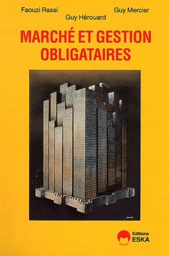 MARCHE ET GESTION OBLIGATAIRES