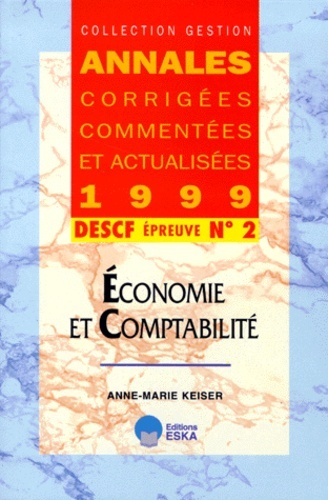 ECONOMIE COMPTABILITE DESCF 2 99