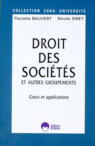 DROIT DES SOCIETES-COURS ET APPLICATIONS-