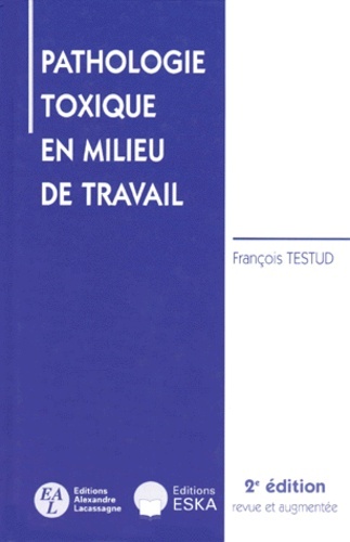 PATHOLOGIE TOXIQUE 2ED