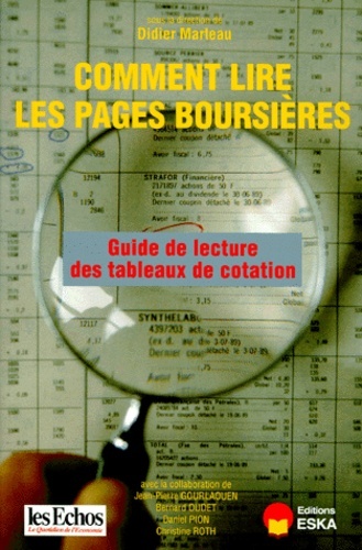 COMMENT LIRE LES PAGES BOURSIERES.