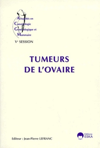 TUMEURS DE L'OVAIRE