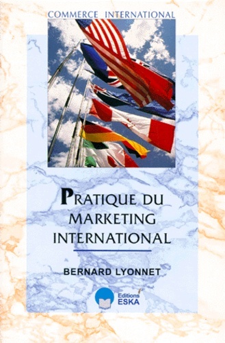 PRATIQUE DU MARKETING INTERNATIONAL