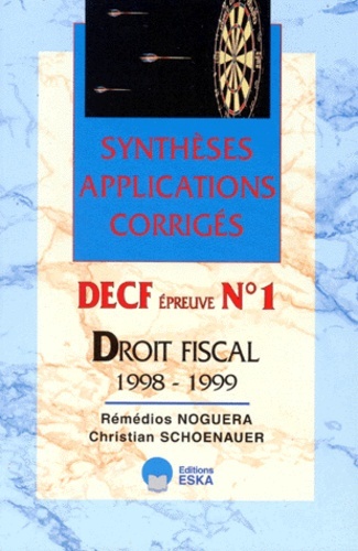 DECF N 1-DROIT FISCAL-SYNTHESES APP+CORRIGES-1998-