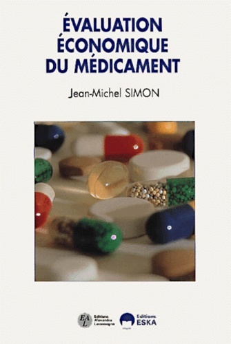 EVALUATION ECONOMIQUE DU MEDICAMENT