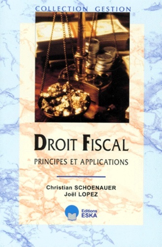 DROIT FISCAL PRINCIPES APPLICATIONS