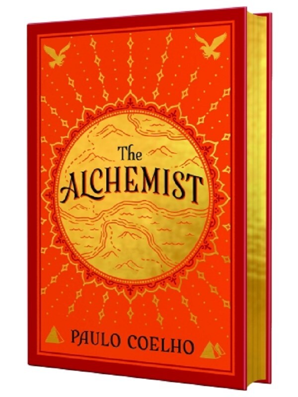 The Alchemist Deluxe Edition: A Bestselling And Much-Loved Fable About Following Your Dream
