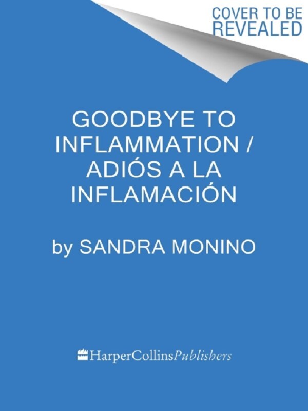 Adiós a la Inflamación
