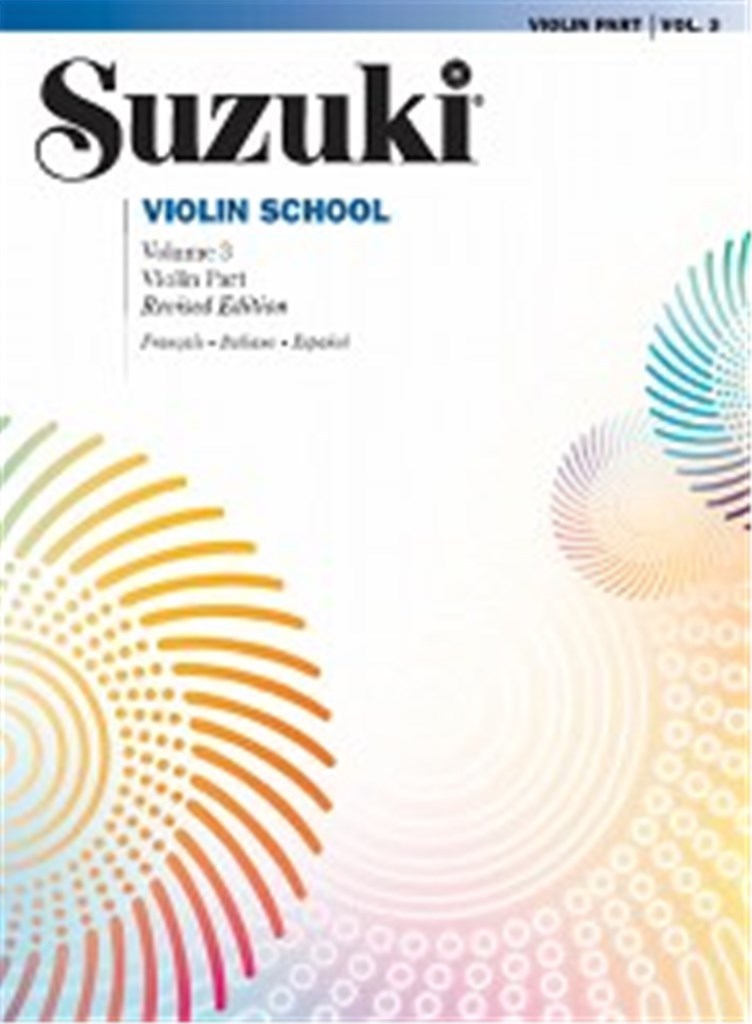 SHINICHI SUZUKI : SUZUKI VIOLIN SCHOOL 3 ( ITALIAN/FRENCH/SPANISH ) - VIOLON