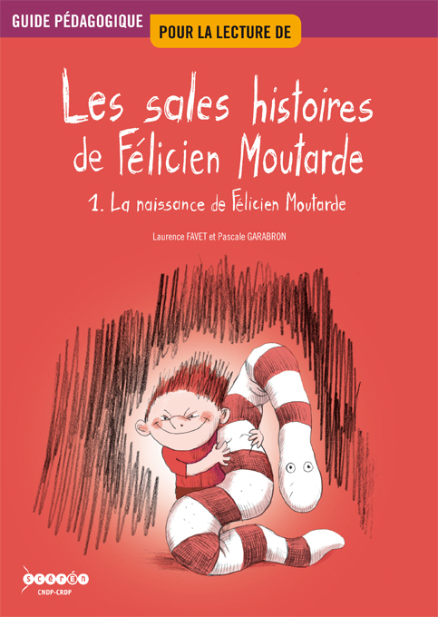 "La naissance de Félicien Moutarde"