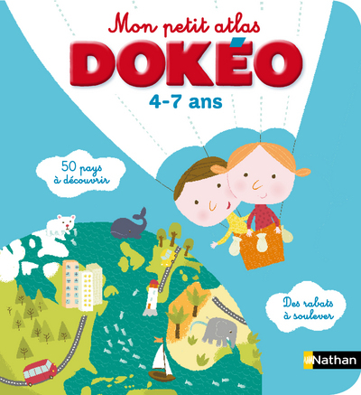 MON PETIT ATLAS DOKEO 4-7 ANS