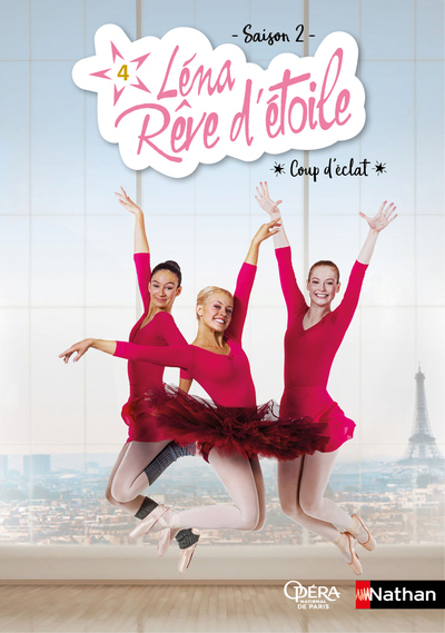 Léna, rêve d'étoile saison 2 - tome 4 Coup d'éclat