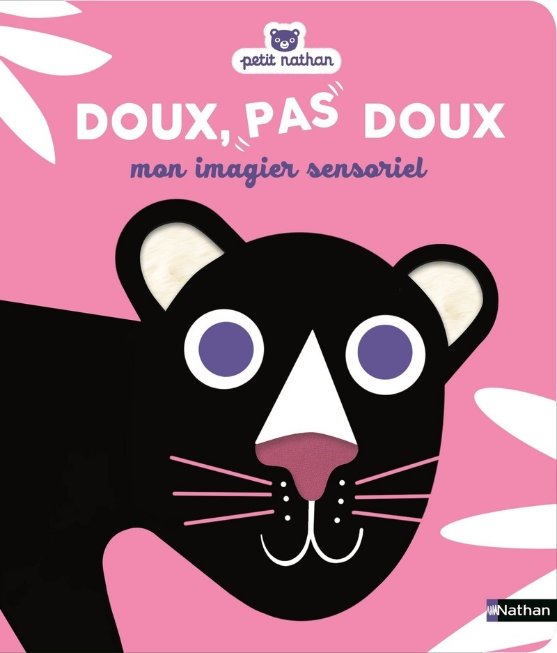 Doux, pas doux: Mon imagier sensoriel