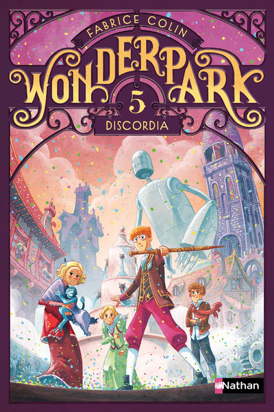 WonderPark - tome 5 Discordia