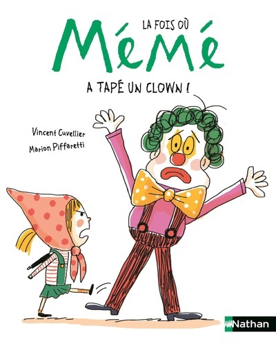 La fois où Mémé a tapé sur un clown !
