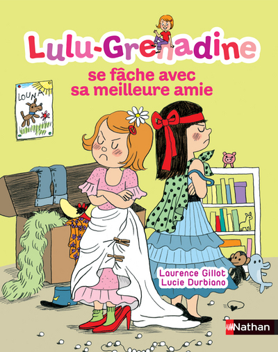 Lulu-Grenadine se fâche avec sa meilleure amie