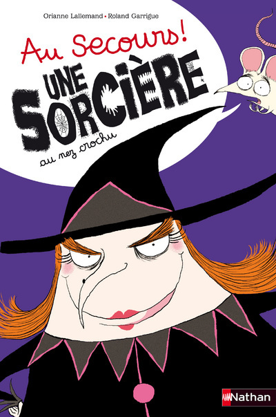 AU SECOURS ! UNE SORCIERE AU NEZ CROCHU TOUT CARTON ANIMÉ