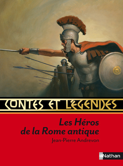 Contes et légendes:Les héros de la Rome antique