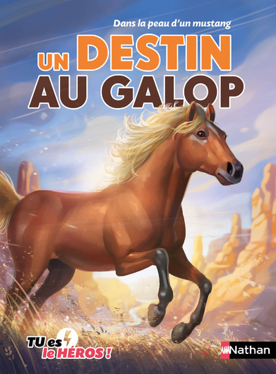 Dans la peau d'un mustang - Un destin au galop