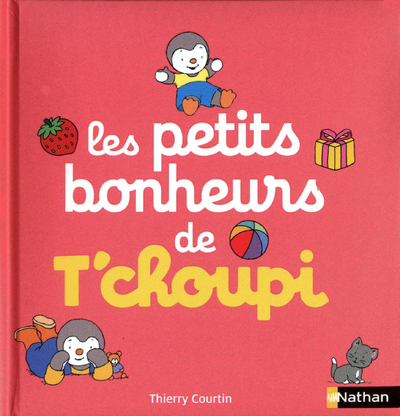 Les Petits bonheurs de T'choupi