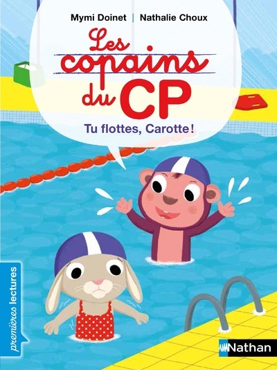 Les copains du CP: Tu flottes, Carotte !