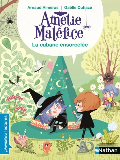 Amélie Maléfice : La cabane ensorcelée