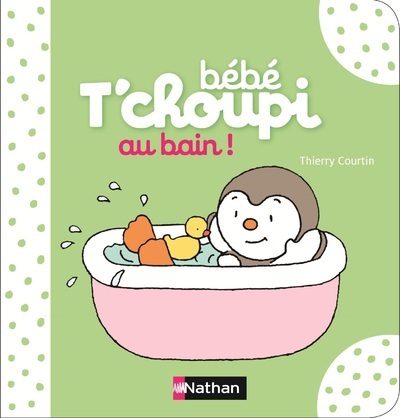 Bébé T'choupi: au bain !