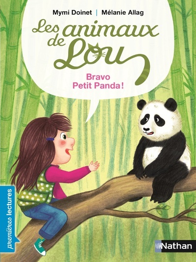 Les Animaux de Lou: Bravo, petit panda !